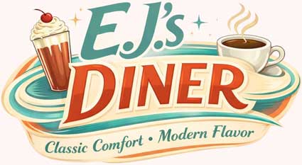 Logo for E.J.'s Diner Wausau with a milkshake, coffee cup, and "Classic Comfort • Modern Flavor.